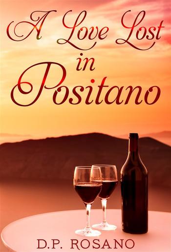 A Love Lost In Positano PDF