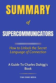 Summary of Supercommunicators PDF