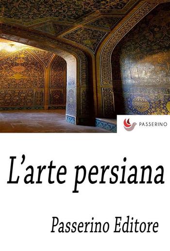 L'arte persiana PDF