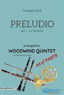 Preludio (La Traviata) - Woodwind quintet set of PARTS PDF