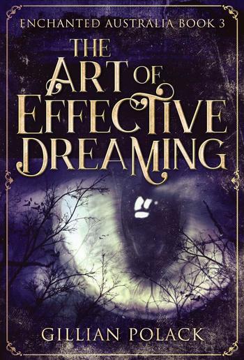 The Art of Effective Dreaming PDF