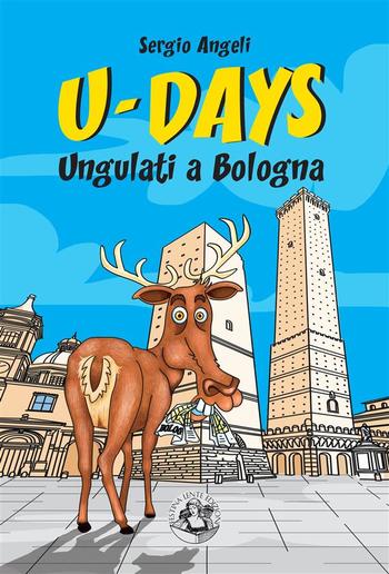 U-Days. Ungulati a Bologna PDF