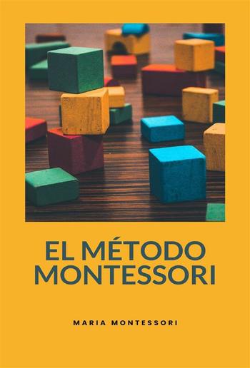 El método Montessori (traducido) PDF