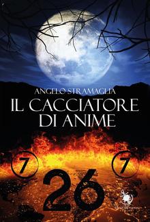 Il cacciatore di anime PDF