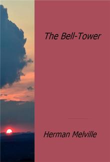 The Bell-Tower PDF