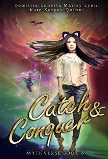 Catch & Conquer (Mythverse #6) PDF