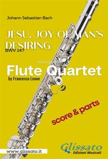 Jesu, joy of man's desiring - Flute Quartet - Parts & Score PDF