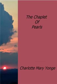 The Chaplet Of Pearls PDF