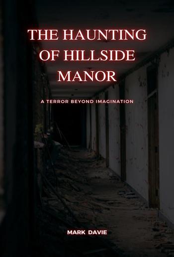 The Haunting of Hillside Manor PDF