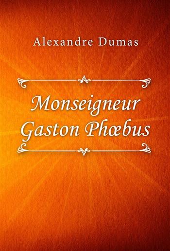 Monseigneur Gaston Phoebus PDF