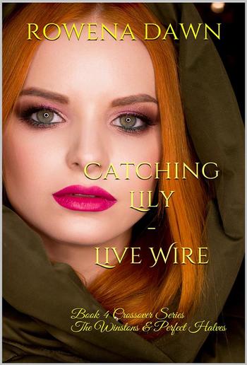 Catching Lily - Live Wire PDF