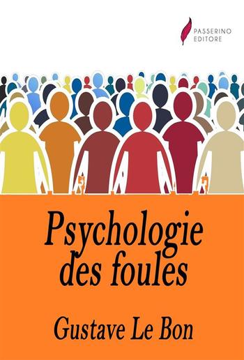 Psychologie des foules PDF