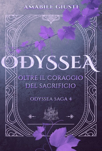 Odyssea - Oltre il coraggio del sacrificio PDF