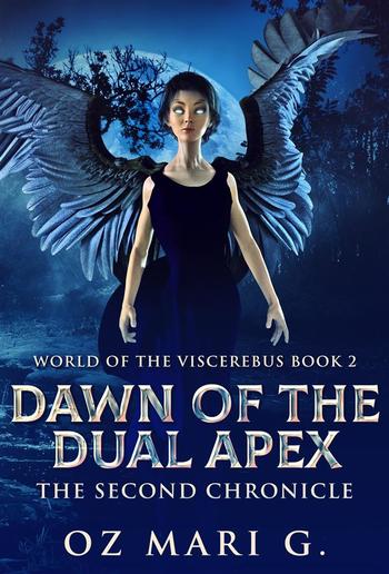 Dawn Of The Dual Apex PDF