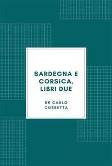 Sardegna e Corsica, libri due PDF