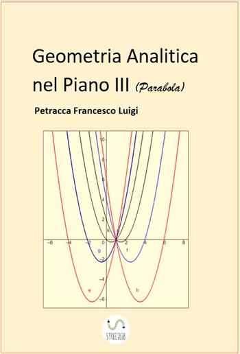 Geometria Analitica nel Piano III (Parabola) PDF