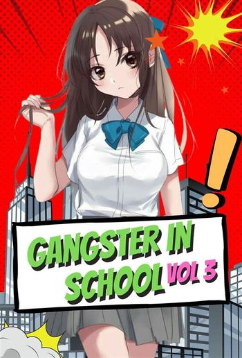 Gangster In School Vol 3 PDF