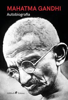 Mahatma Gandhi - Autobiografia PDF