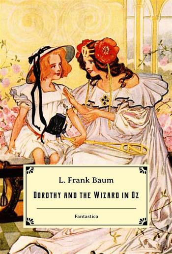 Dorothy and the Wizard in Oz PDF