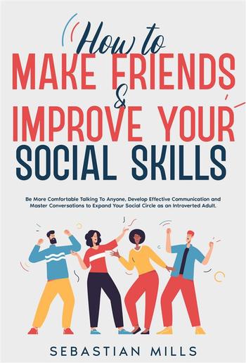 How to Make Friends & Improve Your Social Skills PDF