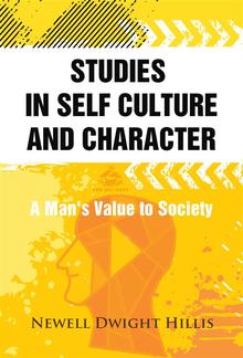 Studies in Self Culture and Character PDF