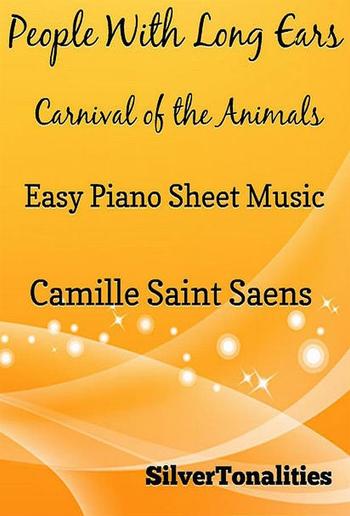 People With Long Ears Carnival of the Animals Easy Piano Sheet Music PDF