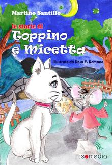 Le storie di Toppino e Micetta PDF