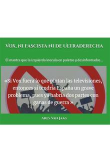 Vox, ni Fascista ni de Ultraderecha (Ilustrado) PDF