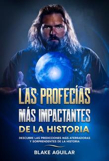 Las Profecías más Impactantes de la Historia PDF