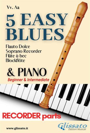 5 Easy Blues - Soprano Recorder & Piano (recorder parts) PDF