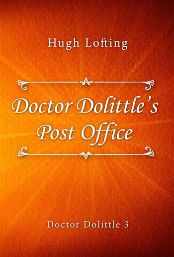 Doctor Dolittle's Post Office PDF