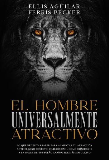 El Hombre Universalmente Atractivo PDF