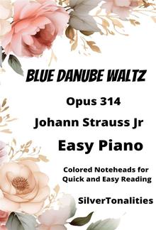 Blue Danube Waltz Opus 314 Easy Piano Sheet Music with Colored Notation PDF
