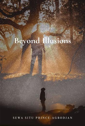 Beyond Illusions PDF