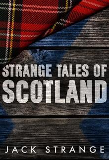 Strange Tales of Scotland PDF