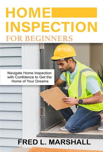 Home inspection for beginners PDF