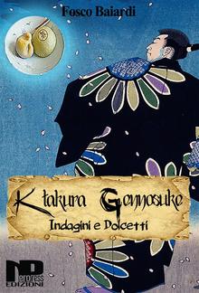 Katakura Gennosuke - Indagini e dolcetti PDF