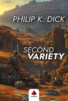 Second Variety (With a Biographical Introduction) PDF