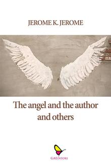 The Angel and the Author, and Others PDF