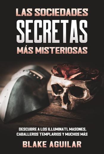 Las Sociedades Secretas más Misteriosas PDF Las Sociedades Secretas más Misteriosas PDF