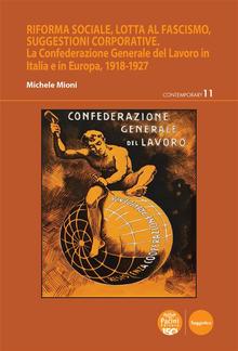 Riforma sociale, lotta al fascismo, suggestioni corporative PDF