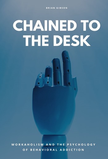 Chained To The Desk PDF