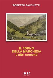 Il forno della marchesa e altri racconti PDF