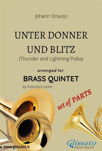 Unter Donner und Blitz - brass quintet - Set of PARTS PDF