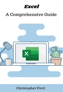 Excel: A Comprehensive Guide PDF