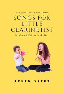Songs For Little Clarinetits PDF