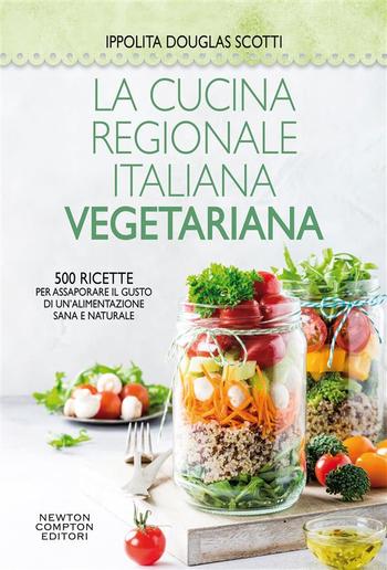 La cucina regionale italiana vegetariana PDF