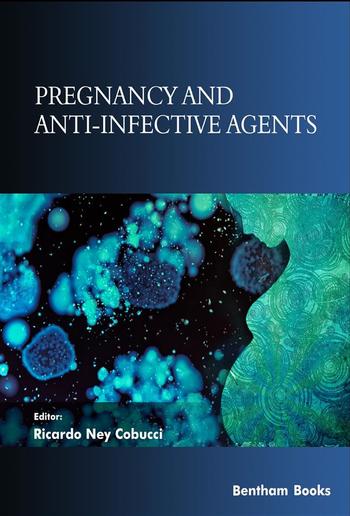 Pregnancy and Anti-Infective Agents PDF