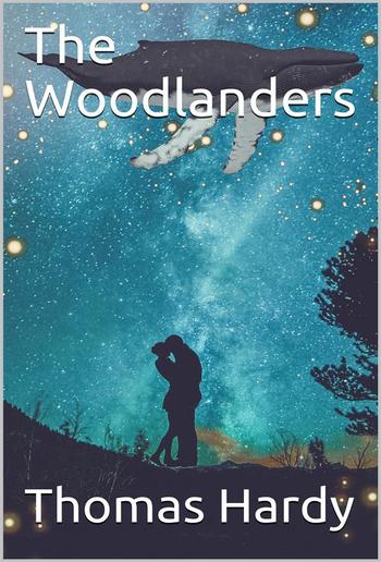 The Woodlanders PDF