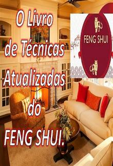 O Livro de Técnicas Atualizadas do Feng Shui PDF